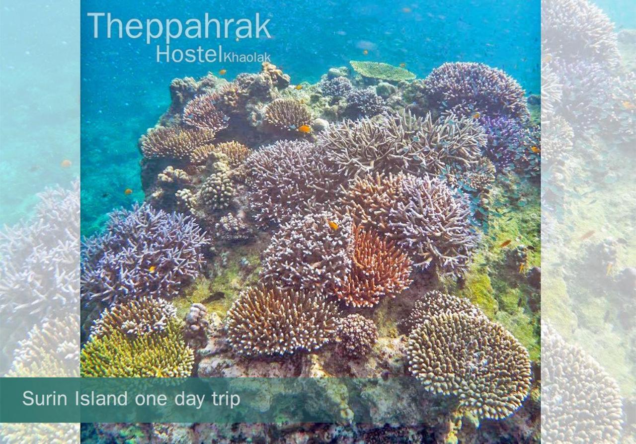 Theppahrak Hostel Khaolak Khao Lak Extérieur photo